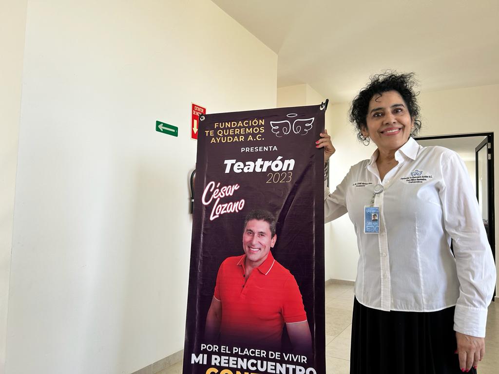 Fundación Te Queremos Ayudar presenta el Teatrón 2023 con César Lozano como invitado especial